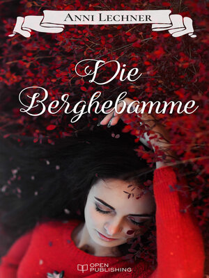 cover image of Die Berghebamme